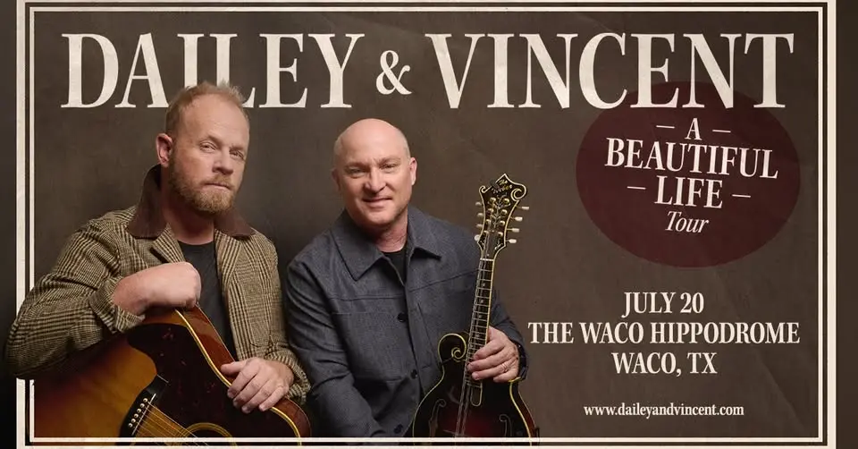 Dailey & Vincent - A Beautiful Life Tour