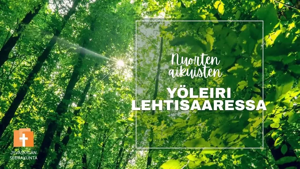 Nuorten aikuisten yöleiri Lehtisaaressa