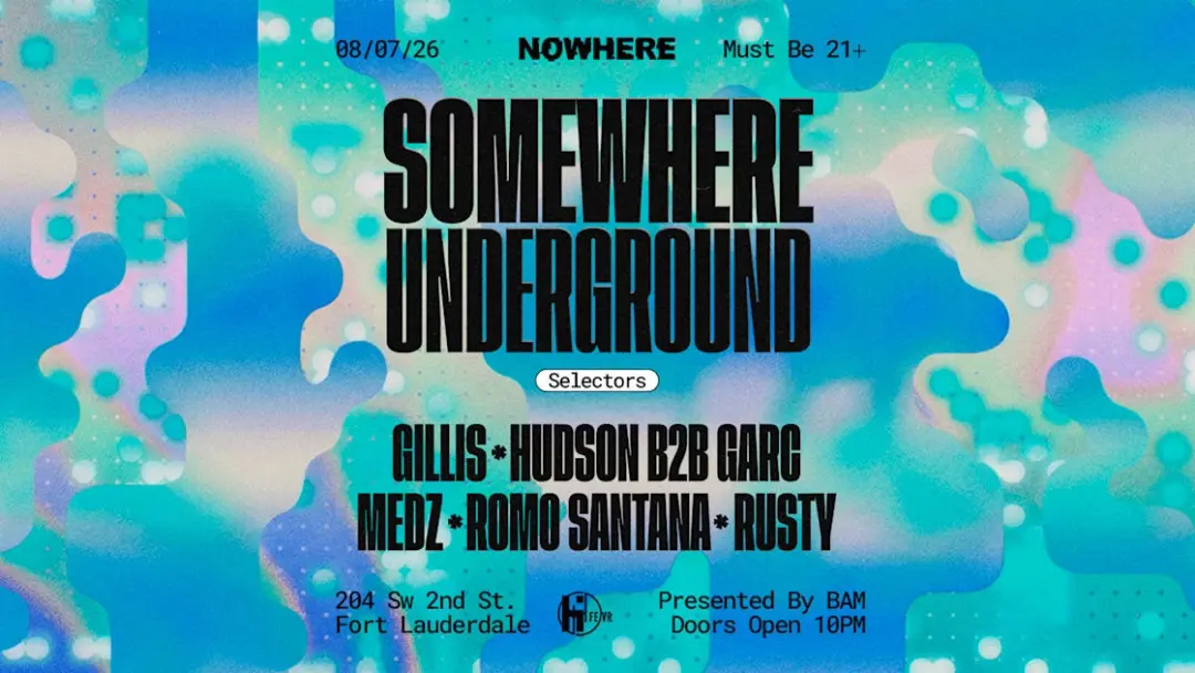 Somewhere Underground @ Nowhere | Special Event