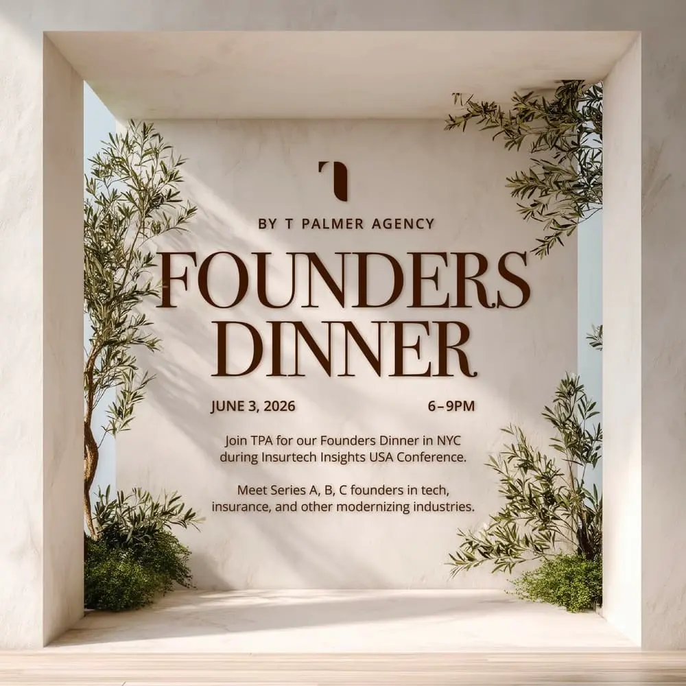 NYC Founders Dinner | Hosted by: T Palmer Agency & InsurtechNY