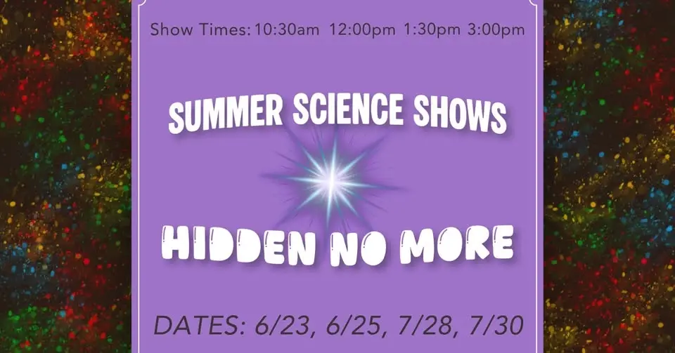 Hidden No More VR Experience - Summer Science Shows (FREE WITH ADMISSION)