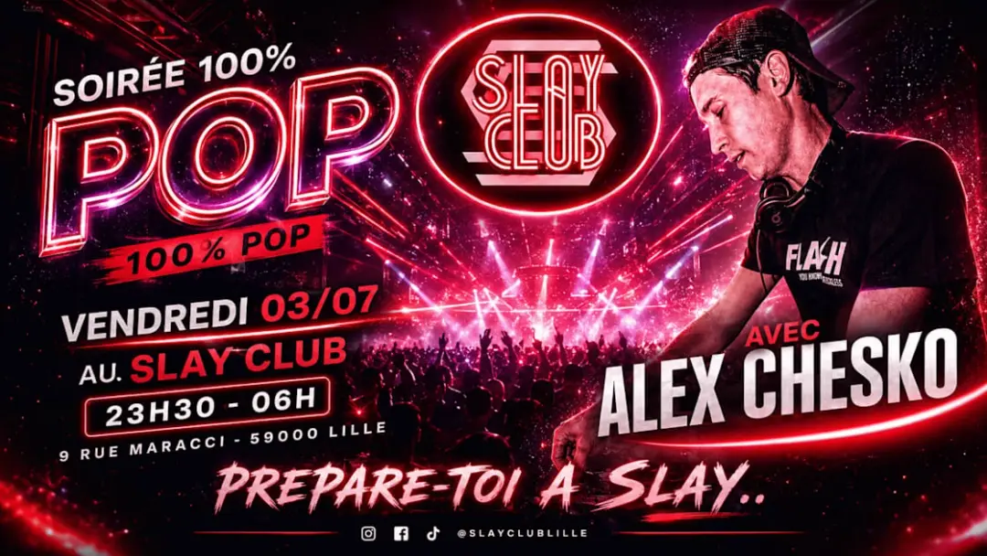 Slay Club : Dj Alex Chesko 03/07