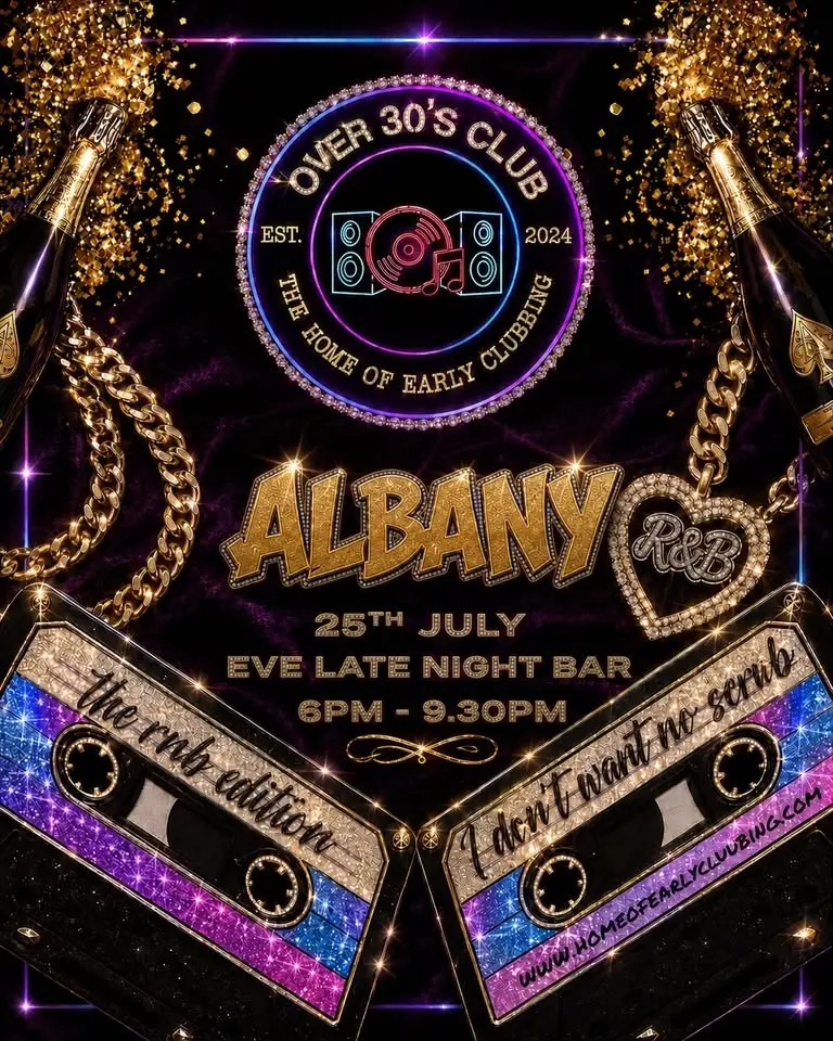 Over 30s Club - Albany R&B Edition