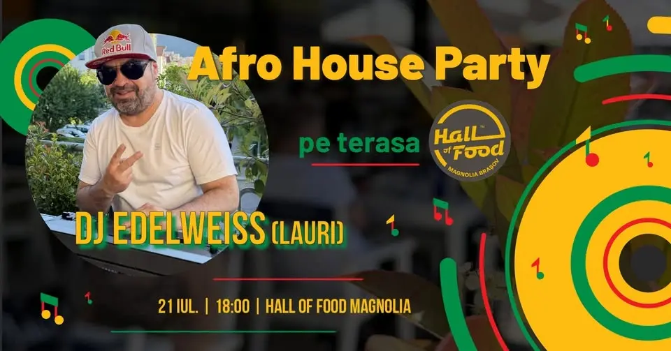 Afro House Party cu DJ Edelweiss (Lauri)