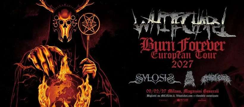 Whitechapel - Burn Forever European Tour 2027 + Sylosis & more | Milano, Magazzini Generali