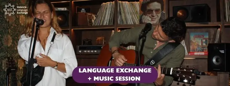 Language Exchange + MUSIC SESSION