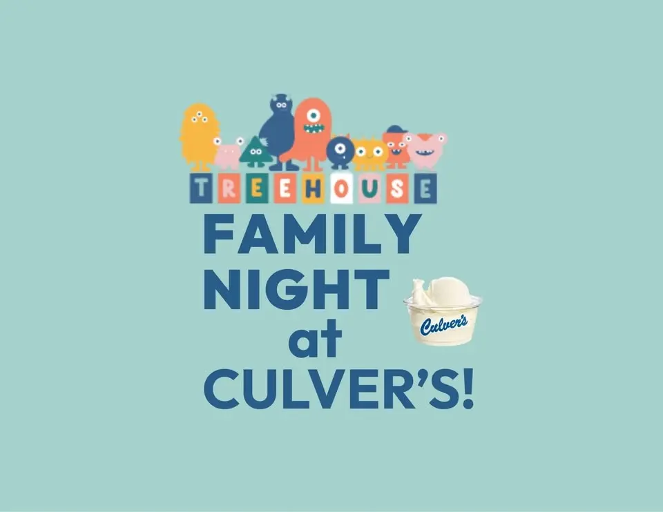 Tree House Family Night at Culver's