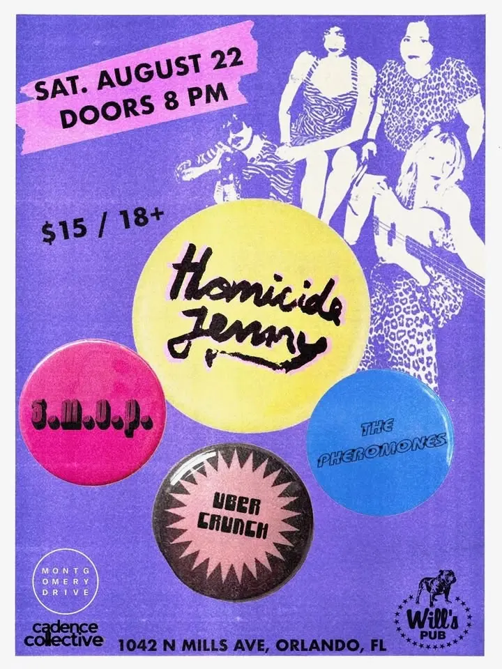 Homicide Jenny with S.M.O.P., The Pheromones, and Uber Crunch at Will’s Pub - Orlando, FL