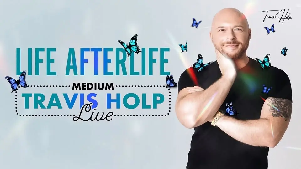 Life Afterlife: Medium Travis Holp Live
