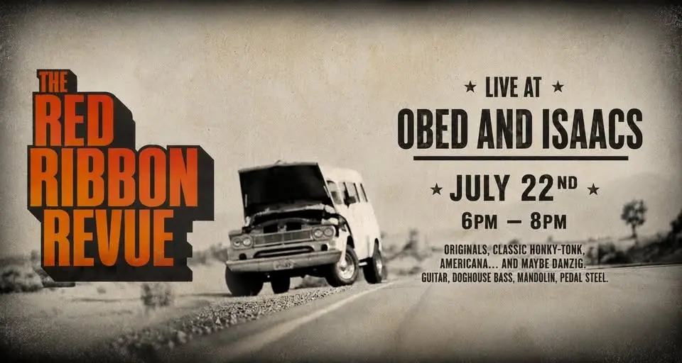 The Red Ribbon Revue at Obed & Isaac's