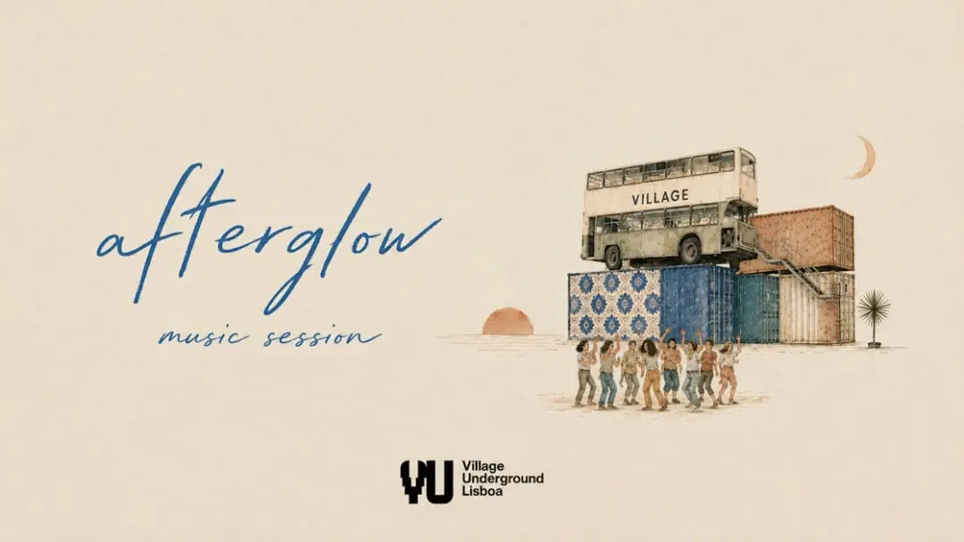 Afterglow Music Sessions · Village Underground · 23.07
