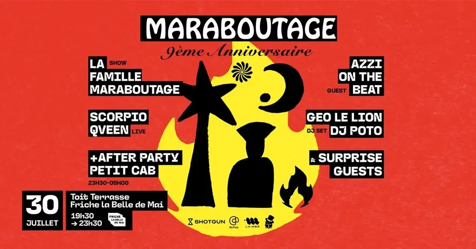 Maraboutage 9ème Anniversaire @ Toit Terrasse + Petit Cab
