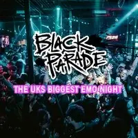 Black Parade - 00's Emo Anthems | Nottingham