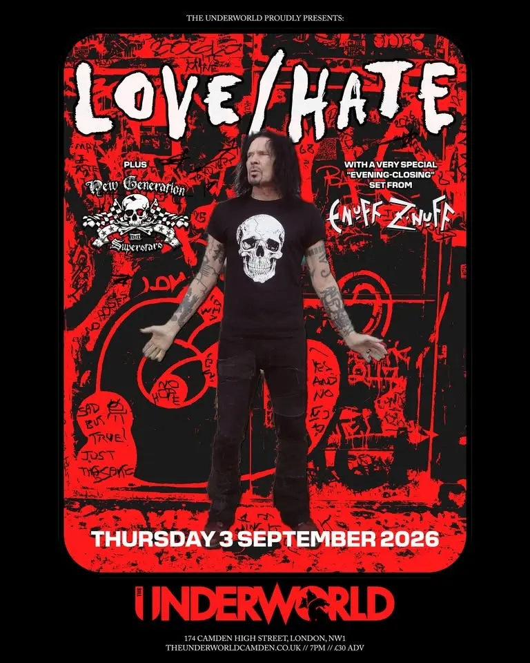 LOVE/HATE at The Underworld - London