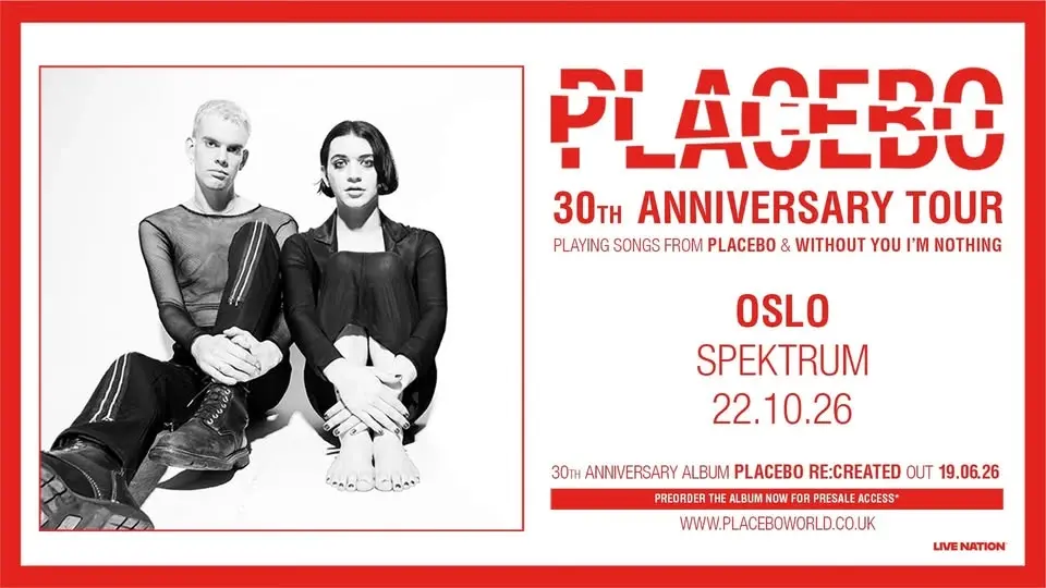 Placebo - 30th Anniversary Tour / Oslo Spektrum / Pres. av Live Nation