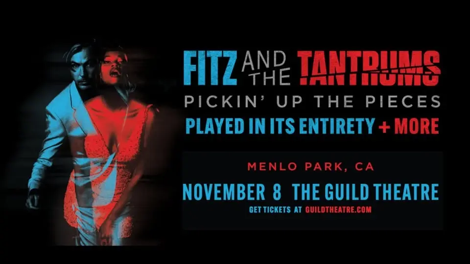 Fitz and The Tantrums: Picking Up the Pieces in Its Entirety at The Guild