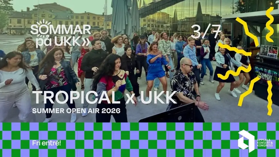 TROPICAL x UKK – SUMMER OPEN AIR PARTY! Fredag 3 juli