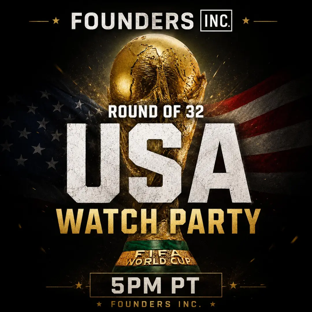 Founders Watch Party: USA Round of 32