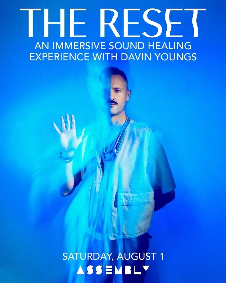 The Reset: An Immersive Sound Healing Experience with Davin Youngs at Assembly - Kingston, NY