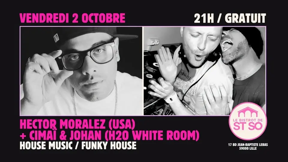 🪩 HECTOR MORALEZ + CIMAÏ & JOHAN 🪩 GRATUIT
