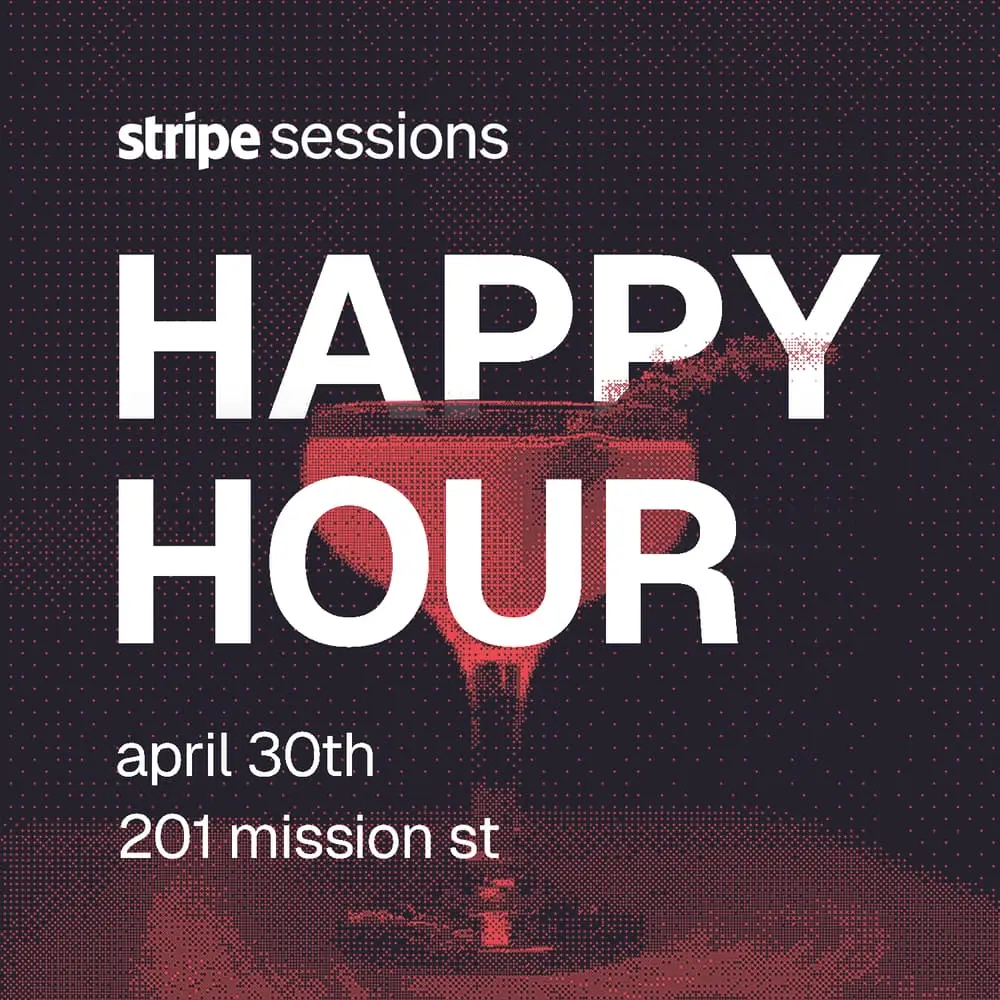 Stripe Sessions Happy Hour