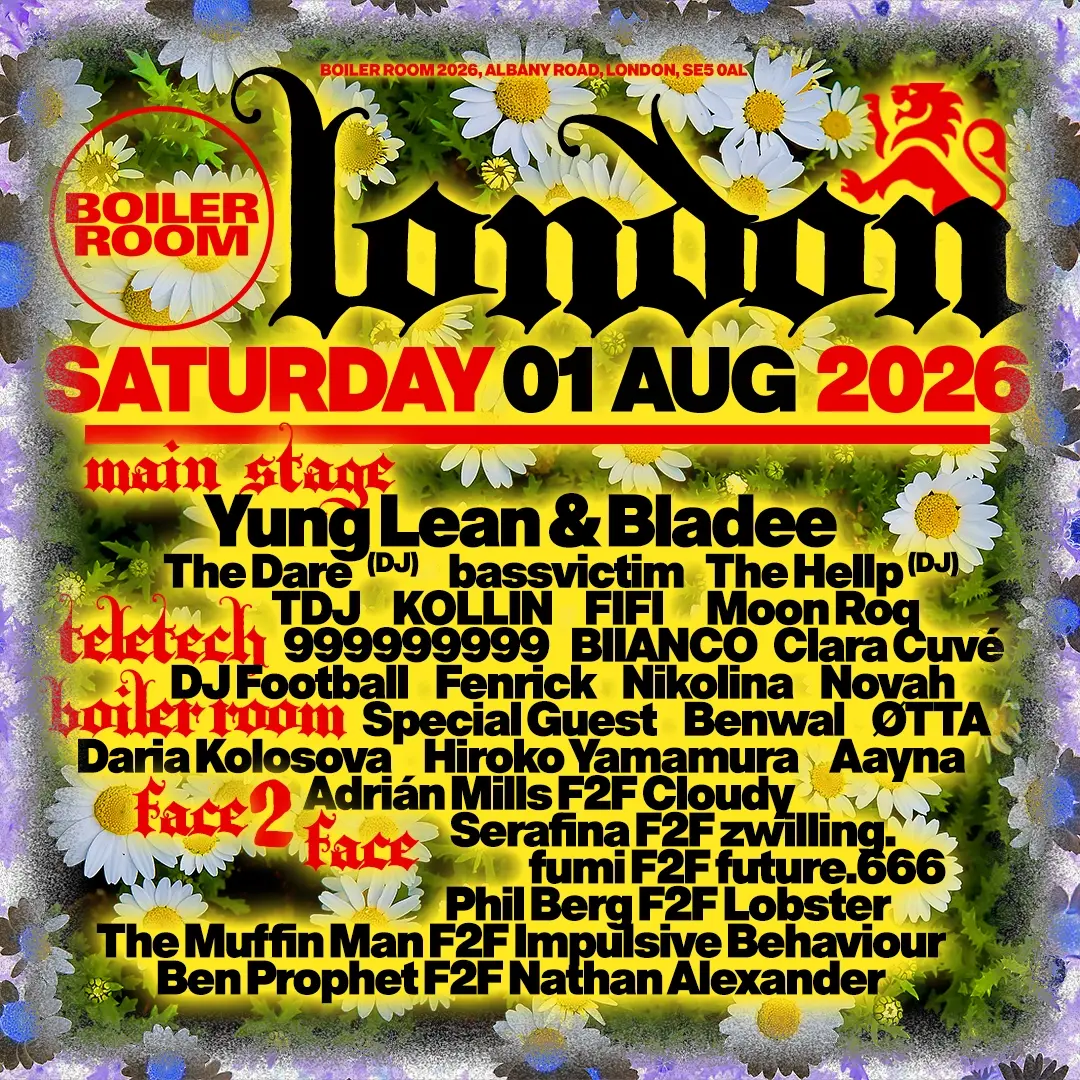 Boiler Room: London - Saturday