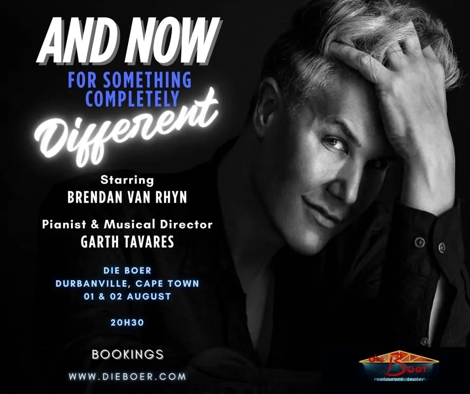 BRENDAN VAN RHYN in “Now for something completely different” with GARTH TAVARES on piano