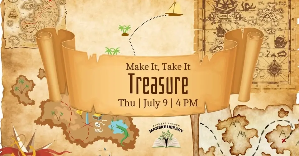 Make It, Take It: Treasure