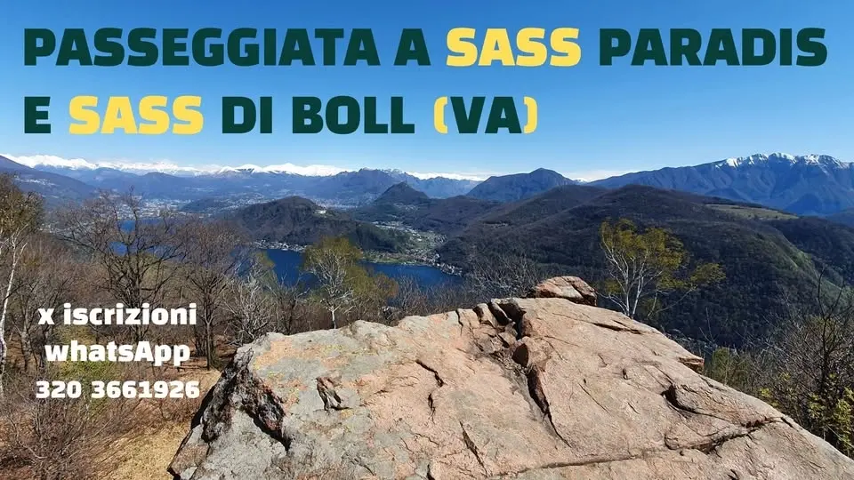 Passeggiata a Sass Paradis e Sass di Boll da Marzio (VA)