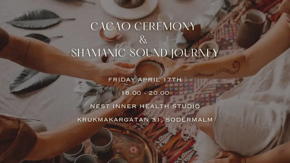 Cacao & Ceremony and Shamanic Sound Journey