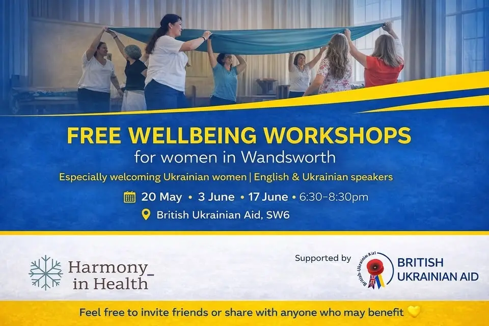 Wandsworth Wellbeing Workshops for Ukrainian Women with Harmony in Health