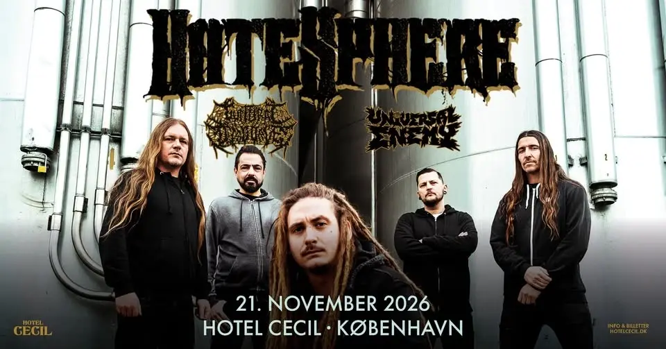 HateSphere + support: Guttural Disgorge + Universal Enemy | Hotel Cecil, København