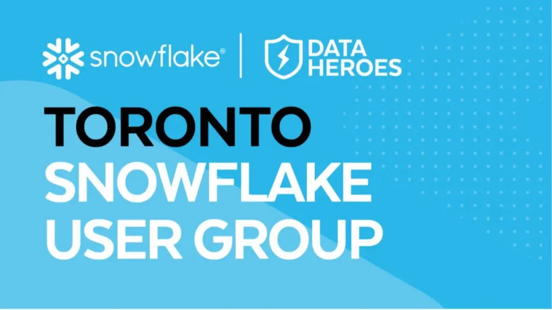 Snowflake Toronto: Ask an Expert & Social