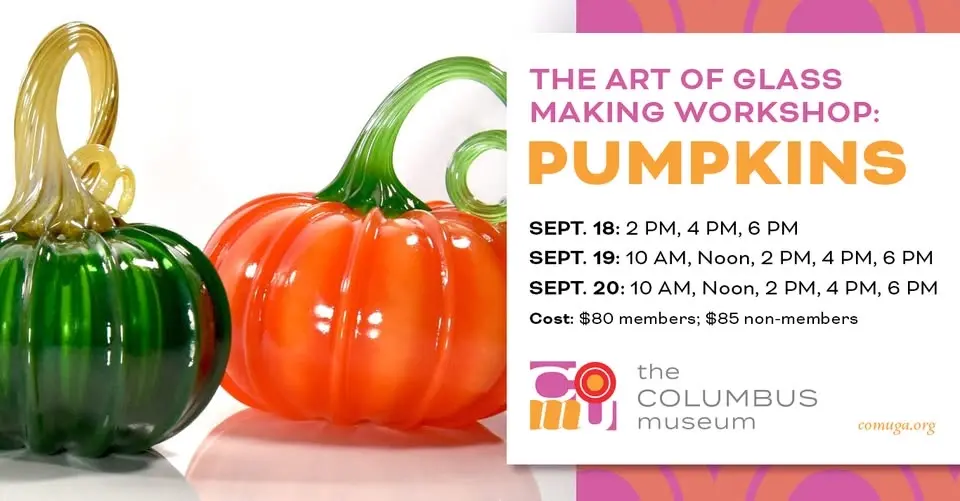 The Art of Glassmaking Workshop: Pumpkins