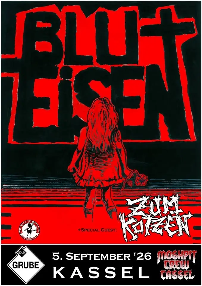 BLUT UND EISEN + ZUM KOTZEN @ Goldgrube Kassel