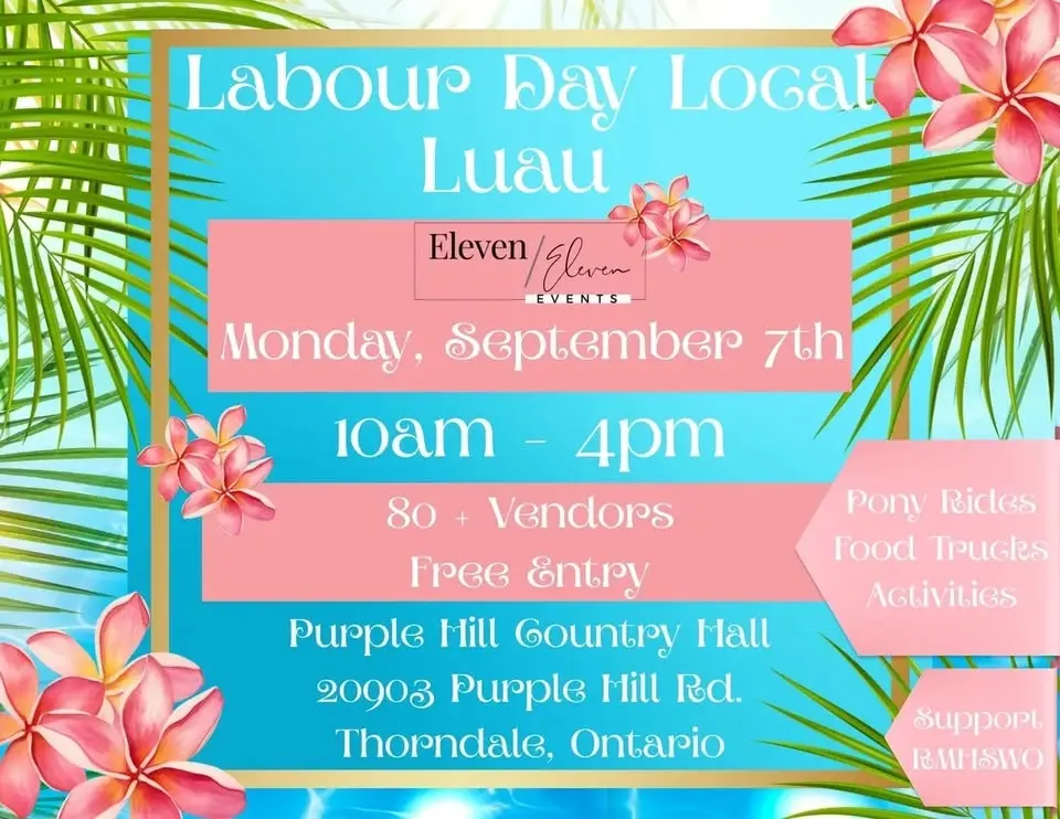 2nd Annual Labour Day Local Luau