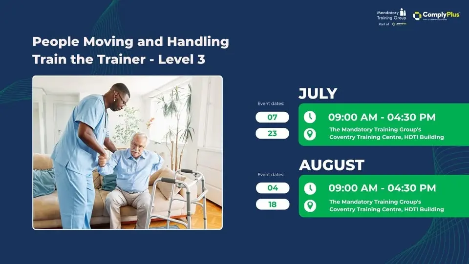 People Moving and Handling Train the Trainer - Level 3