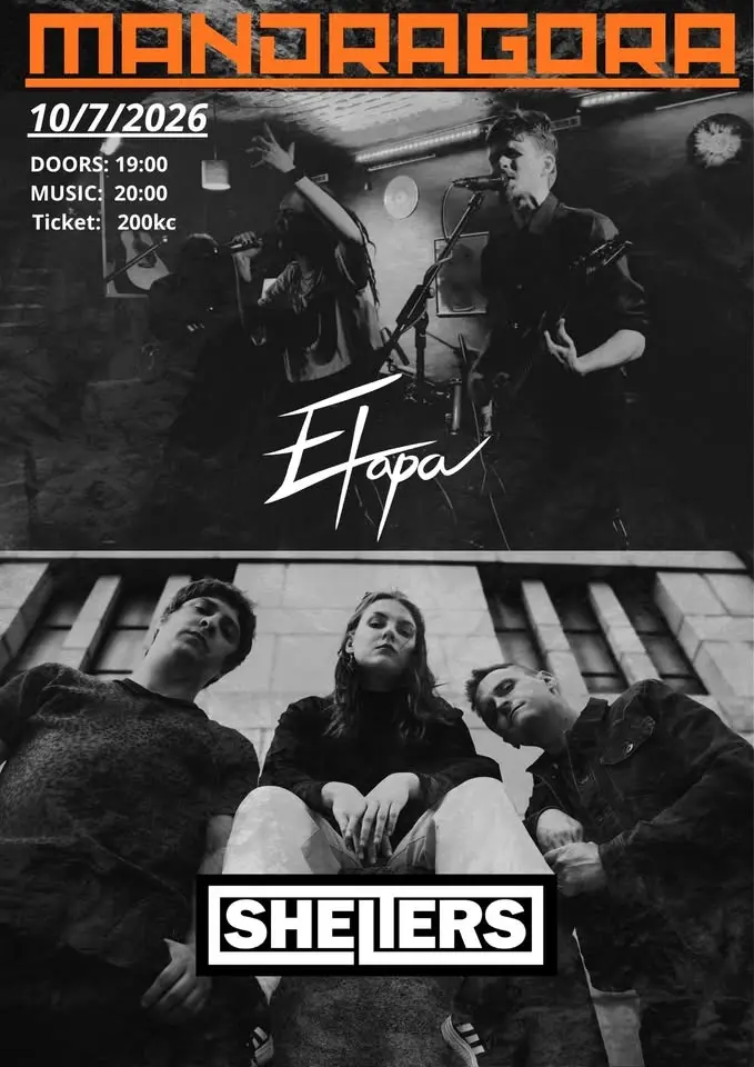 SHELTERS & ETAPA LIVE AT MANDRAGORA