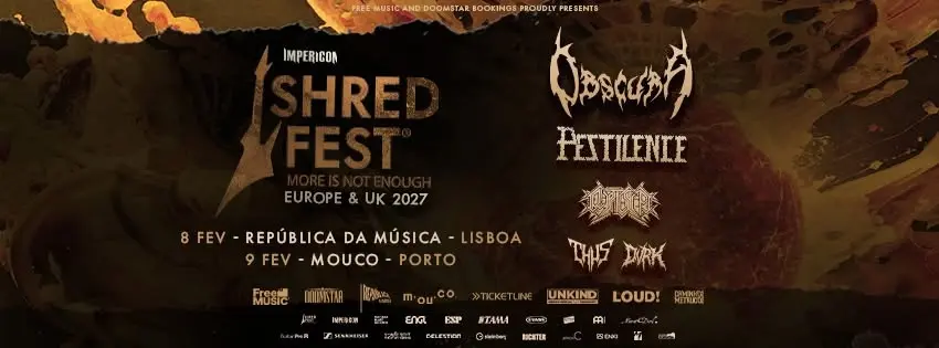 SHRED FEST - Obscura + Pestilence + 3 bands - PORTO