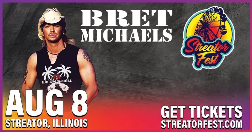 Bret Michaels | STREATOR, ILLINOIS