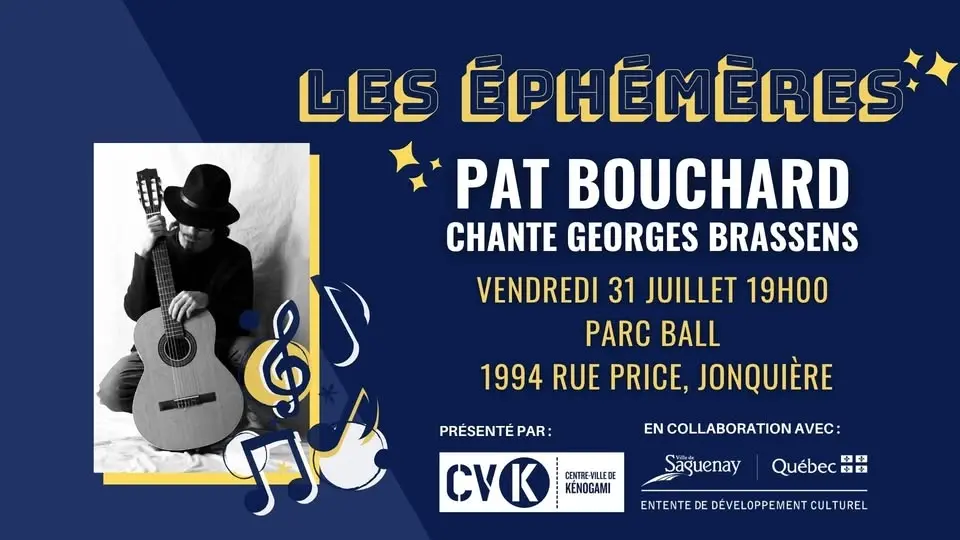 Éphémère #8 – PAT BOUCHARD CHANTE GEORGES BRASSENS