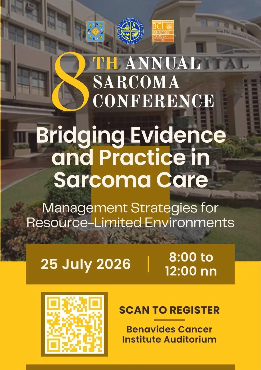 8th Annual Benavides Cancer Institute Sarcoma Conference: “Bridging Evidence and Practice in Sarcoma