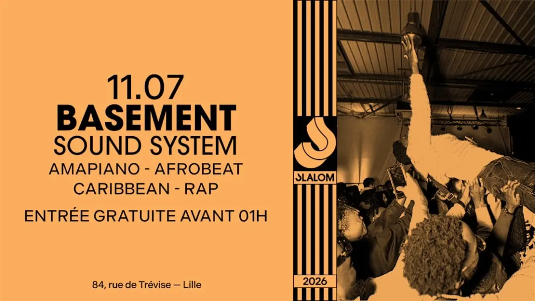 Slalom : Basement — Amapiano • Afrobeats — Gratuit Av. 01h