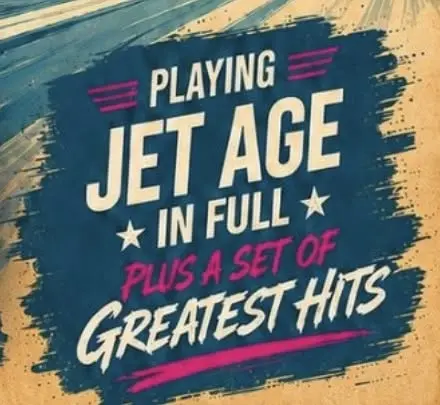 JET AGE 25th Anniversary Tour