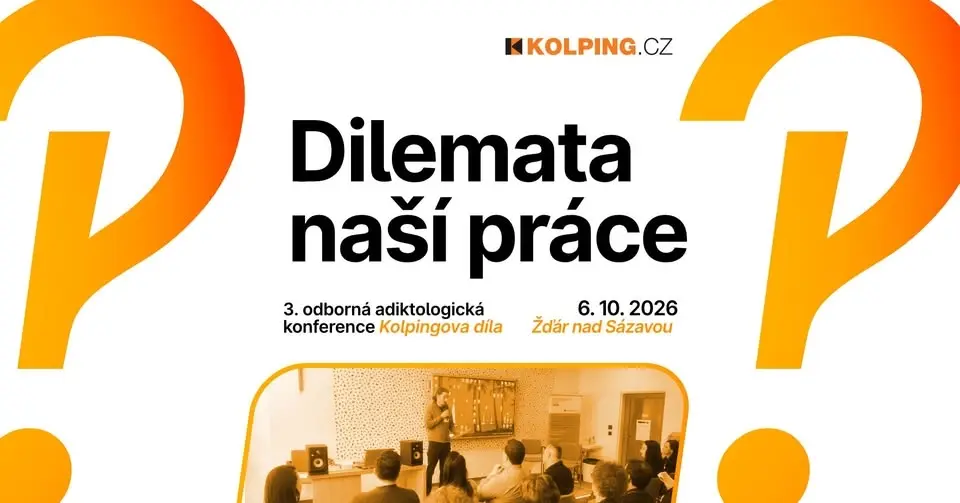3. odborná adiktologická konference Kolpingova díla
