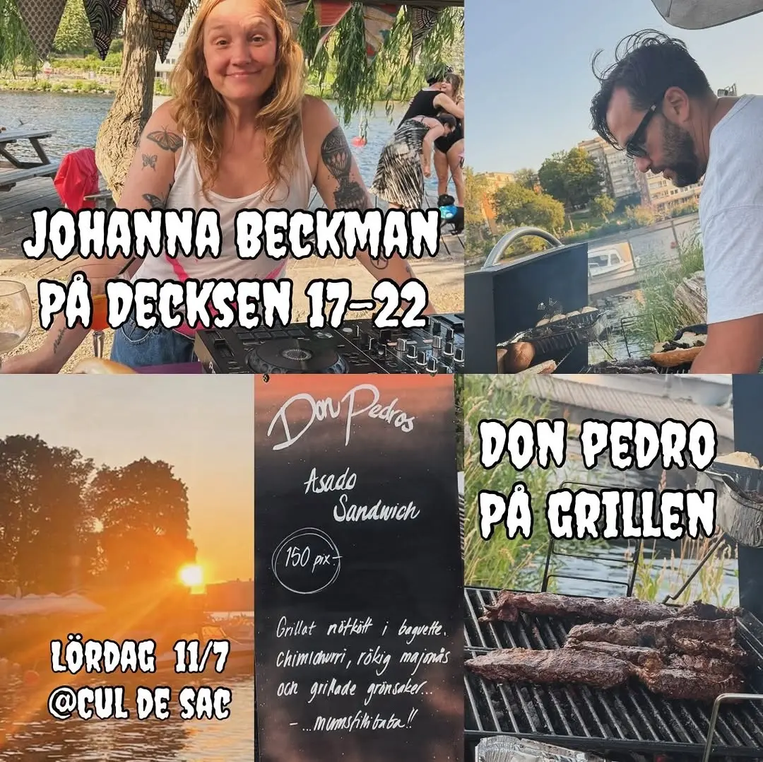 Johanna Beckman DJ + Don Pedro på grillen @ Cul de Sac