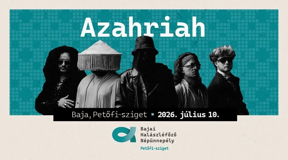 AZAHRIAH @ Bajai Halászléfőző Népünnepély - PETŐFI-SZIGET