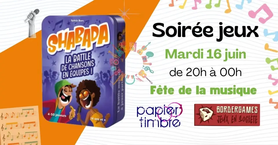 Soirée jeux - Fête de la musique