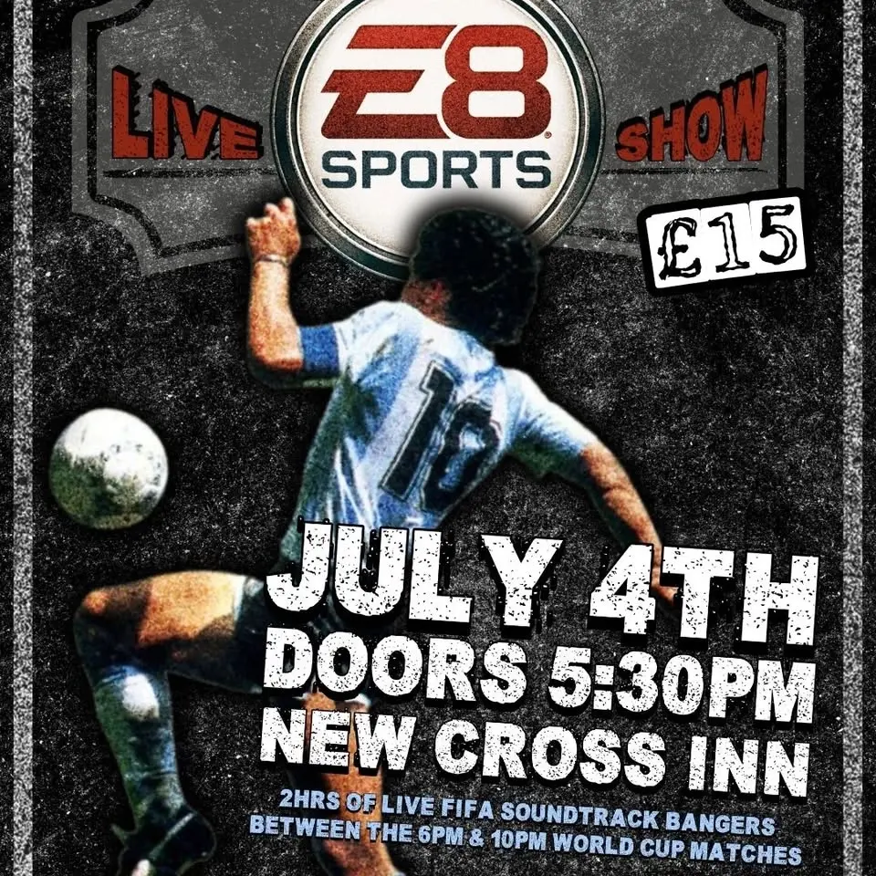 E8 Sports (FIFA Soundtrack Cover Band) | London