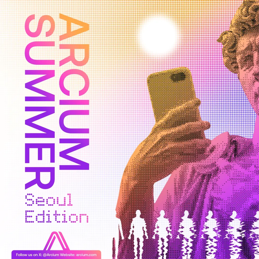 Arcium Summer: Seoul Edition